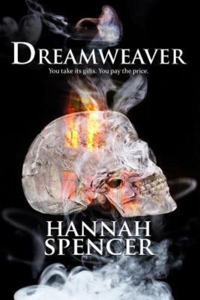 Cover for Hannah Spencer · Dreamweaver (Paperback Book) (2018)