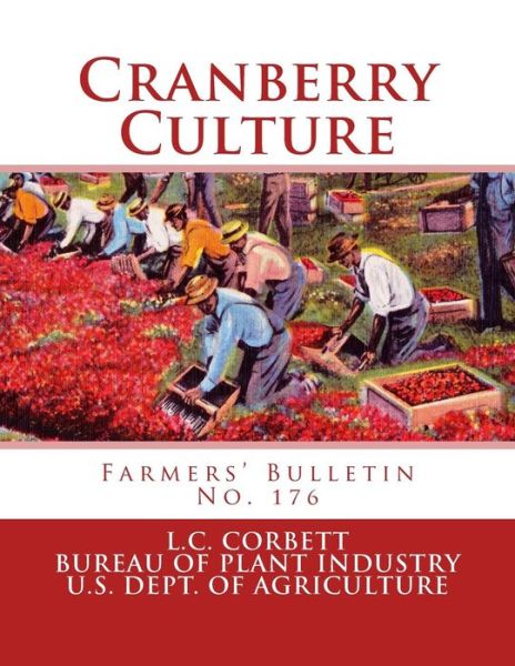 Cover for L C Corbett · Cranberry Culture (Paperback Book) (2018)