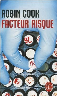 Cover for Robin Cook · Facteur Risque (Le Livre De Poche) (French Edition) (Paperback Book) [French edition] (2008)