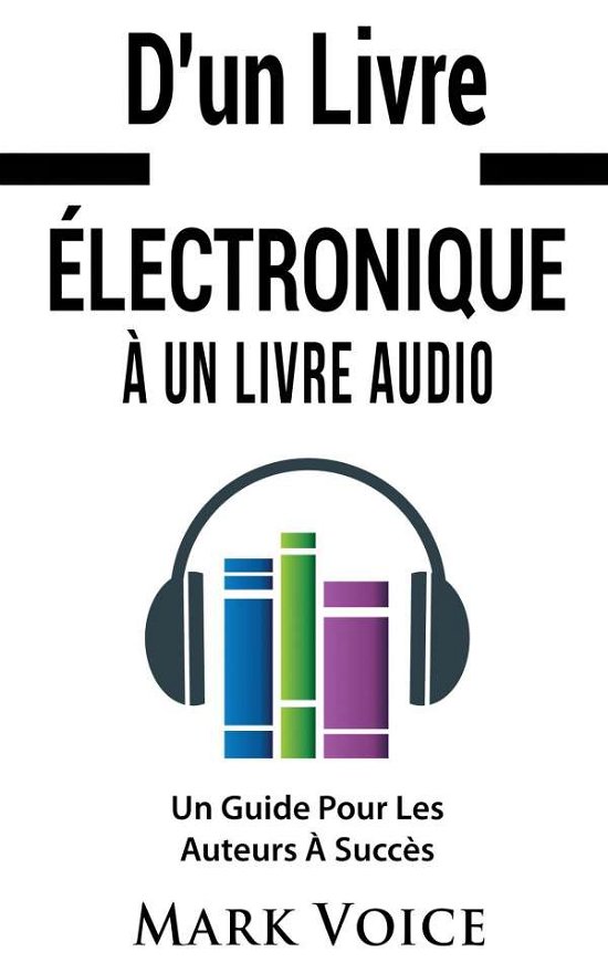 Cover for Voice · D'un Livre Électronique À Un Livr (Buch) (2017)