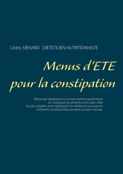 Cover for Menard · Menus d'été pour la constipation (Book) (2019)