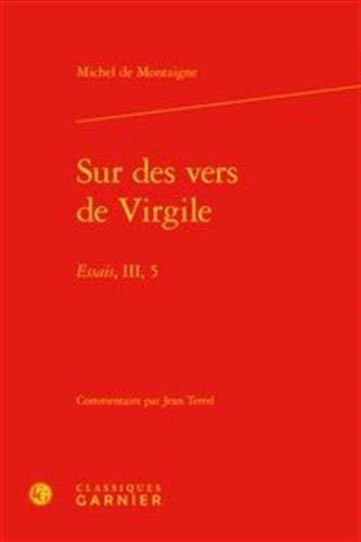 Cover for Michel Montaigne · Sur Des Vers de Virgile (Hardcover Book) (2019)