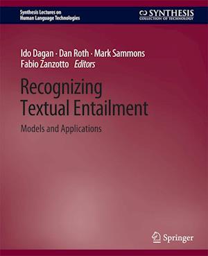 Cover for Ido Dagan · Recognizing Textual Entailment: Models and Applications - Synthesis Lectures on Human Language Technologies (Paperback Book) (2013)