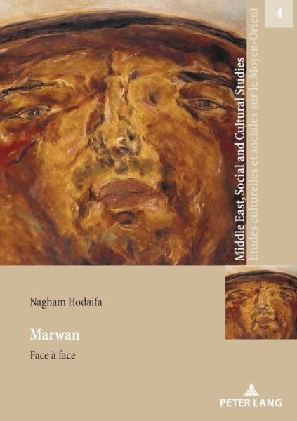 Cover for Nagham Hodaifa · Marwan - Face a Face - Middle East, Social and Cultural Studies / Etudes Culturelle (Paperback Book) (2018)