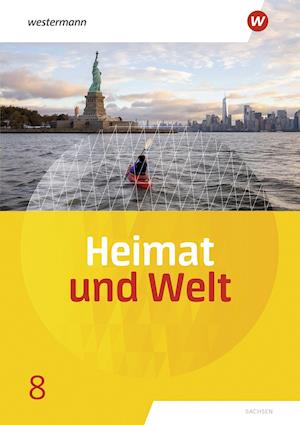 Cover for Westermann Schulbuch · Heimat und Welt 8. Schülerband. Sachsen (Inbunden Bok) (2022)