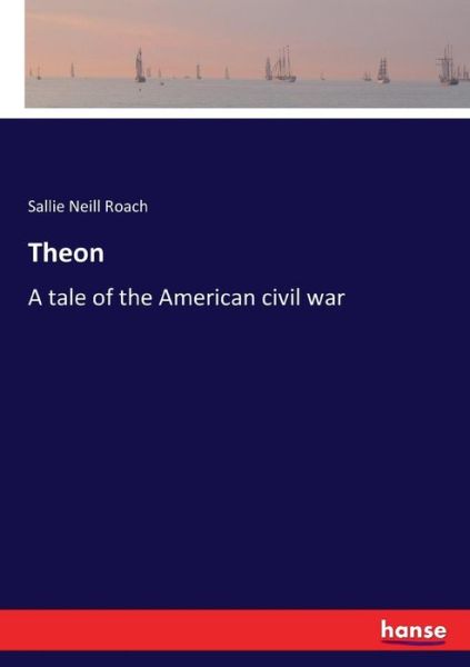 Theon - Roach - Books -  - 9783337174231 - June 15, 2017