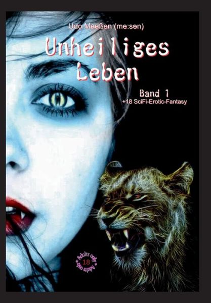 Cover for Udo Meessen · Unheiliges Leben (Paperback Book) (2021)
