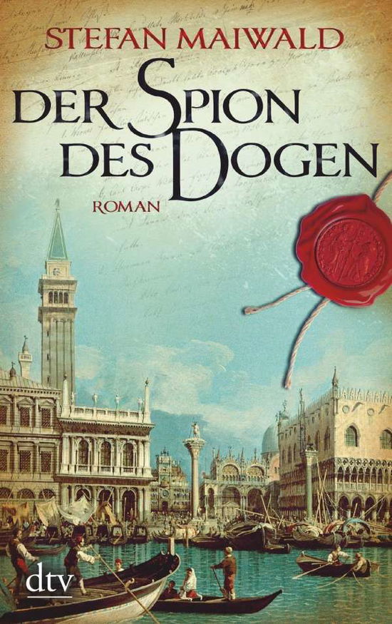 Cover for Stefan Maiwald · Der Spion des Dogen (Paperback Book) (2018)