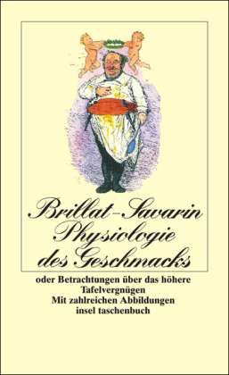 Insel TB.0423 Brillat.Phys.d.Geschmack - Jean Anthelme Brillat-savarin - Books -  - 9783458321231 - 