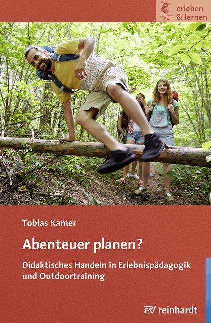 Cover for Kamer · Abenteuer planen? (Book)