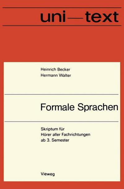 Formale Sprachen - Heinrich Becker - Books - Springer Fachmedien Wiesbaden - 9783528033231 - 1977