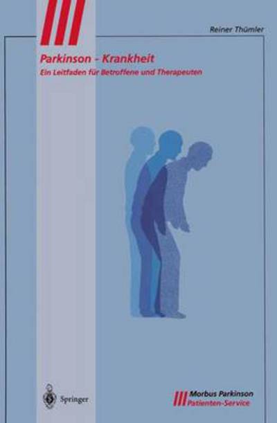 Parkinson Krankheit - Th  Mler  Reiner - Libros - SPRINGER - 9783540644231 - 12 de julio de 1999