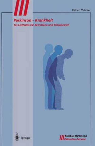 Cover for Th  Mler  Reiner · Parkinson Krankheit (Paperback Book) [German, 1. Aufl. 1999. Nachdruck edition] (1999)