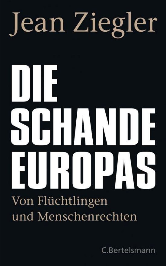 Cover for Ziegler · Die Schande Europas (Buch)