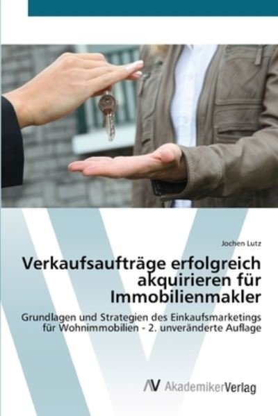 Cover for Lutz · Verkaufsaufträge erfolgreich akqui (Bok) (2012)