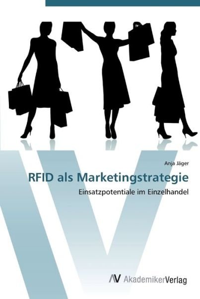Cover for Jäger · RFID als Marketingstrategie (Book) (2012)