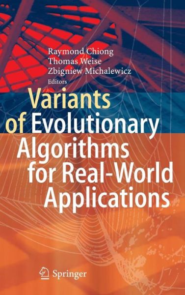 Cover for Raymond Chiong · Variants of Evolutionary Algorithms for Real-World Applications (Hardcover Book) (2011)