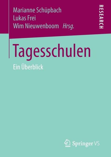 Cover for Tagesschulen: Ein UEberblick (Paperback Book) [1. Aufl. 2018 edition] (2017)
