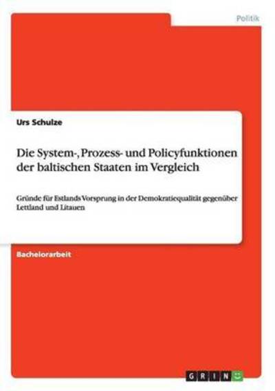 Cover for Schulze · Die System-, Prozess- und Polic (Book) (2016)