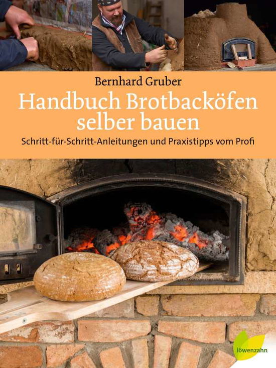 Cover for Gruber · Handbuch Brotbacköfen selber bau (Book)