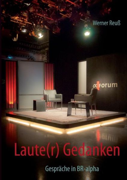 Cover for Werner Reuss · Laute (R) Gedanken (Paperback Book) [German edition] (2013)