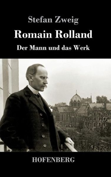 Cover for Zweig · Romain Rolland (Bog) (2017)
