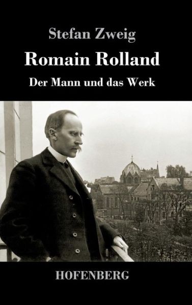 Cover for Zweig · Romain Rolland (Bok) (2017)