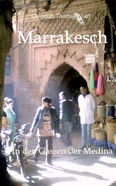 Cover for Wolff · Marrakesch (Book) (2017)