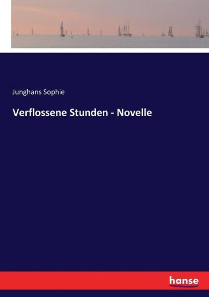 Cover for Sophie · Verflossene Stunden - Novelle (Bog) (2017)