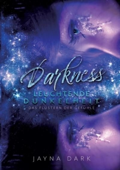 Cover for Dark · Darkness - Leuchtende Dunkelheit (Bok) (2020)