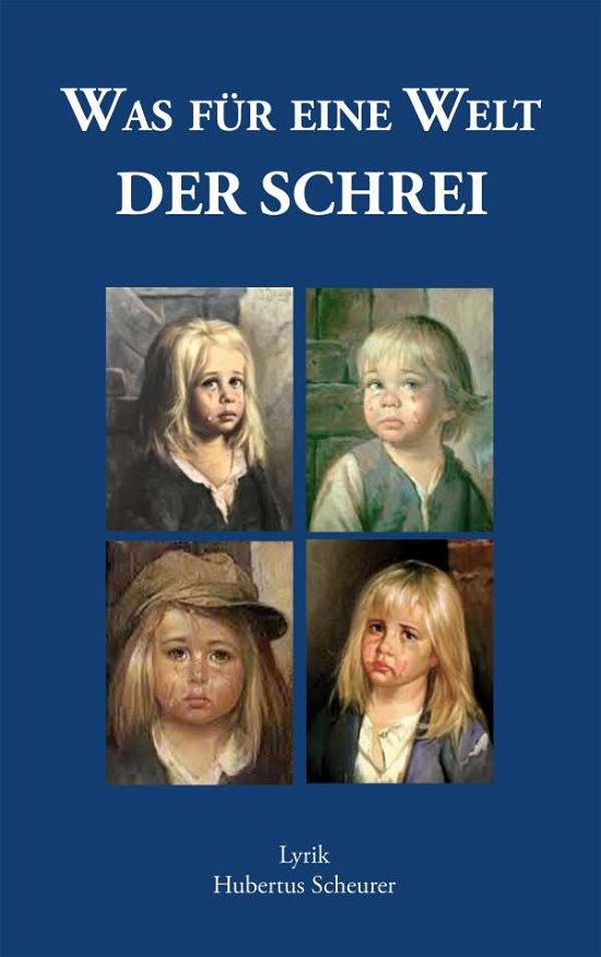 Cover for Scheurer · Was für eine Welt (Buch) (2021)