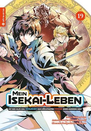 Cover for Shinkoshoto · Mein Isekai-Leben - Mit der Hilfe von Schleimen zum mächtigsten Magier einer anderen Welt 19 (Book) (2024)