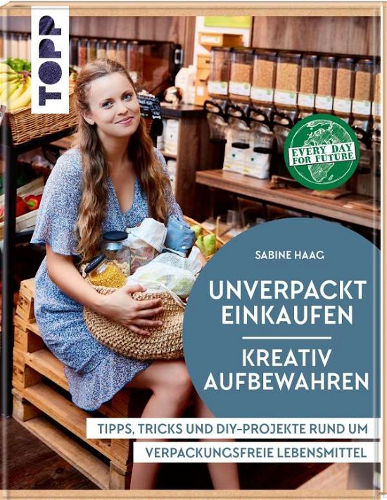 Cover for Haag · Unverpackt einkaufen - Kreativ auf (Bok)