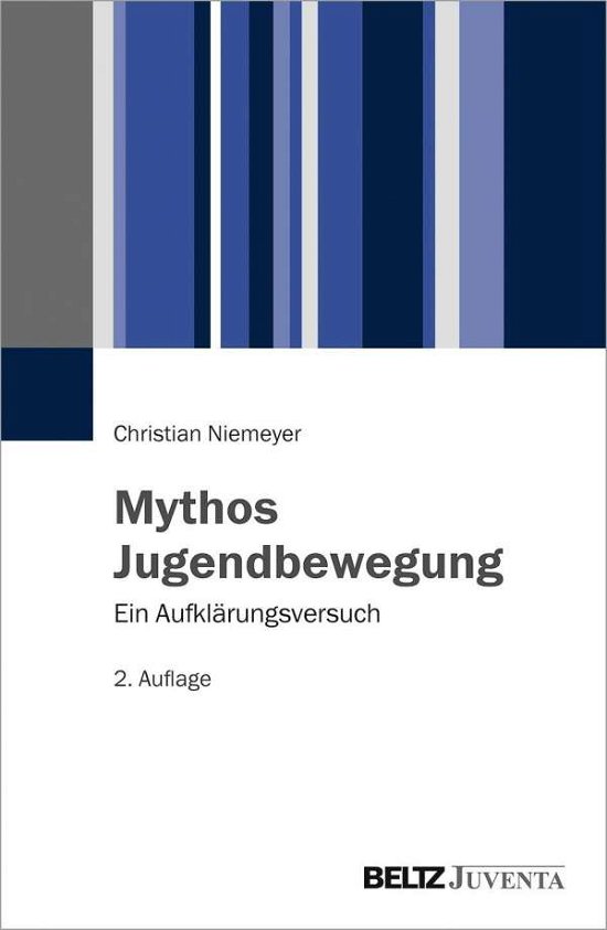 Cover for Niemeyer · Mythos Jugendbewegung (Book)