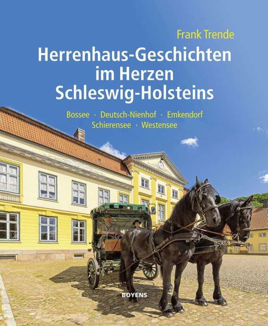 Cover for Trende · Herrenhaus-Geschichten im Herzen (Book)