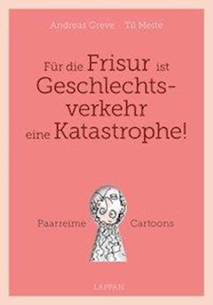 Cover for Greve · Für die Frisur ist Geschlechtsver (Book)