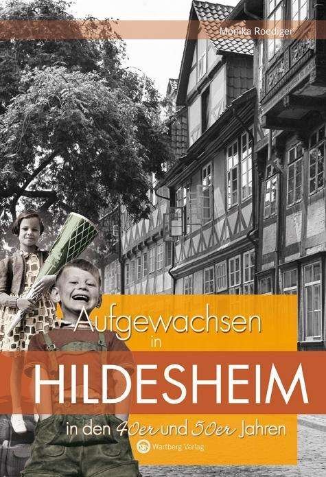 Cover for Roediger · Aufgewachsen in Hildesheim in (Bok)