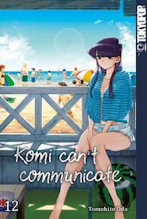 Cover for Tomohito Oda · Komi can't communicate 12 (Bog) (2022)