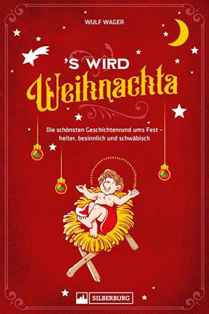 Cover for Wulf Wager · ’s wird Weihnachta (Book) (2023)