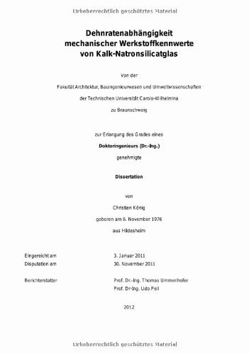 Cover for Christian Konig · Dehnratenabhangigkeit Mechanischer Werkstoffkennwerte Von Kalk-natronsilicatglas (Paperback Bog) [German edition] (2012)