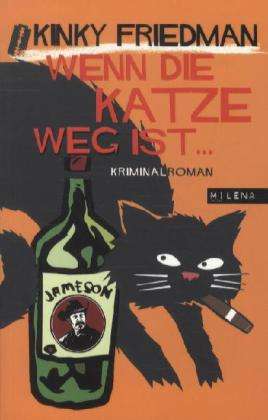 Cover for Friedman · Wenn die Katze weg ist.. (Book)