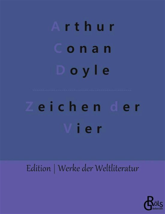 Cover for Arthur Conan Doyle · Das Zeichen der Vier (Paperback Bog) (2022)