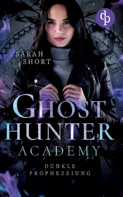 Cover for Sarah Short · Ghost Hunter Academy (Paperback Book) (2022)