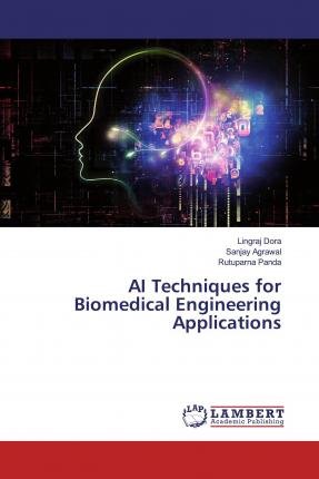 Cover for Dora · AI Techniques for Biomedical Engin (Bog)
