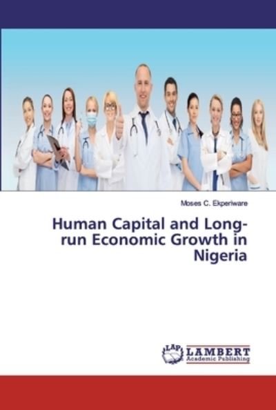 Cover for Ekperiware · Human Capital and Long-run E (Book) (2019)
