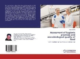 Cover for Ali · Assessment of hygienic practices an (Bog)