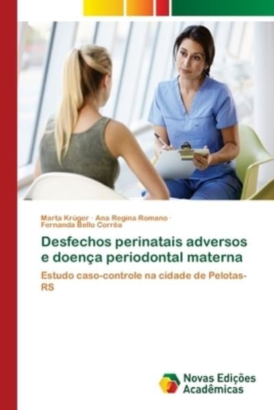 Cover for Krüger · Desfechos perinatais adversos e (Book) (2018)