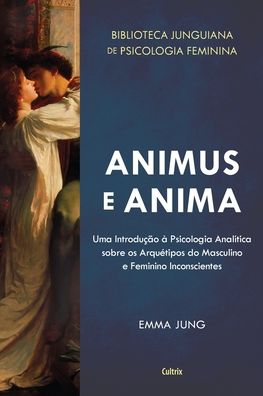 Cover for Emma Jung · Animus e Anima (Paperback Book) (2021)