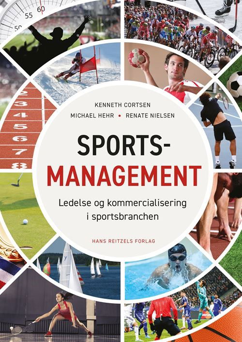 Cover for Kenneth Holm Cortsen; Michael Hehr; Renate Nielsen · Sportsmanagement (Sewn Spine Book) [1e uitgave] (2021)