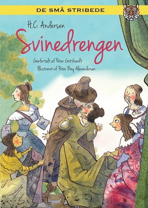 De små stribede: Svinedrengen - Peter Gotthardt - Bøger - Carlsen - 9788711513231 - 28. april 2016